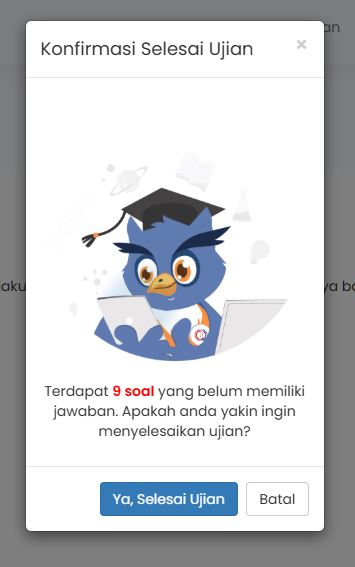 Konfirmasi Selesai Ujian Konfirmasi Selesai Ujian